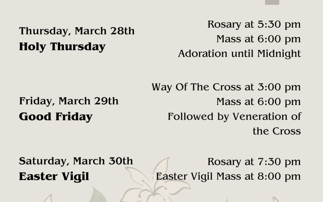 Lenten and Easter Mass Schedules 2024